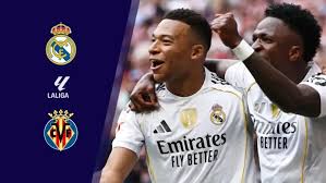 موعد مباراة ريال مدريد ضد فياريال في الدوري الإسباني