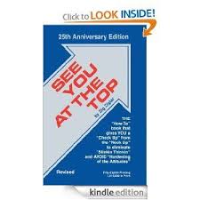 Amazon Com See You At The Top Ebook Zig Ziglar Kindle Store Zig Ziglar Quotes Business Motivational Books Zig Ziglar Quotes