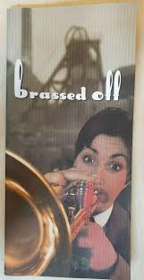 BRASSED OFF
