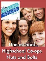 Homeschool Highschool Co-ops: Nuts and Bolts for Starting One