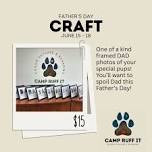 Father’s Day Craft (June 15 – 18)
