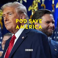 Pod Save America • Listen