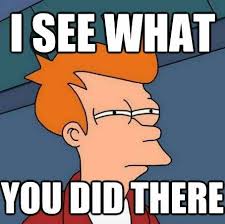 I see what you did there... | Facebook