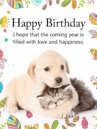 Birthday Cards For Everyone Birthday Greeting Cards By Davia Free Ecards Happy Birthday Cat Happy Birthday Dog Happy Birthday Messages
