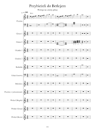 Chwała na wysokości, chwała na wysokości, a pokój na ziemi. Przybiezeli Do Betlejem Sheet Music For Piano Violin Vocals Bass More Instruments Mixed Ensemble Musescore Com