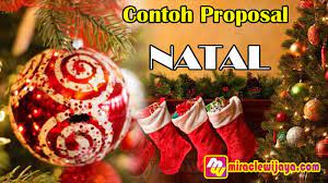 Panitia perayaan natal grup mayang sari iii salam kasih dalam yesus kristus, puji syukur kepada allah sang pencipta dan maha pengasih yang senantiasa. Contoh Proposal Natal Terbaru Miraclewijaya Com