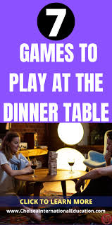 7 Games To Play At The Dinner Table In 2020 Games To Play School Fun Social Games