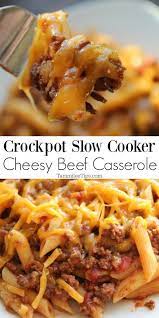 Easy Crock Pot Cheesy Hamburger Casserole Recipe Is The Perfect Family Meal I Love T Beef Casserole Recipes Ground Beef Crockpot Recipes Crockpot Recipes Beef