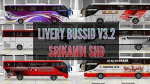 Livery bussid harapan jaya apk son sürüm indir için pc windows ve android (1). Bussid V3 2 6 Livery Srikandi Shd New Youtube