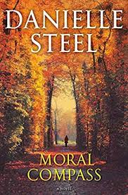 Download Pdf Epub Moral Compass A Novel By Danielle Steel Ebook Free Audiobook English Moral Compass Danielle Steel Morals