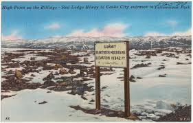 Check spelling or type a new query. High Point On The Billings Red Lodge Hiway To Cooke City Entrance To Yellowstone Park Digital Commonwealth