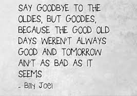 Maybe you would like to learn more about one of these? Relive Sweet Memories With With These Good Old Days Quotes Enkiquotes Old Days Quotes Memories Quotes Old Memories Quotes