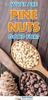 Pine Nuts A Delicious And Nutrient Rich Nut Nutrition Pine Nuts Benefits Low Calorie Smoothies
