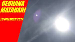 Dapatkan bonus postcard dan sticker saksi gerhana matahari cincin 26 desember 2019 pada setiap pembelian kacamata matahari. Gerhana Matahari 26 Disember 2019 Youtube