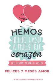 Imagenes De Amor 7 Meses De Novios Frases Y Poemas Imagenes De Desamor Meses De Novios Frases Frases Bonitas 7 Meses De Novios