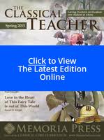 First, we introduce students to the world of nature by studying the things it is made up of—birds, insects, trees, mammals, and the heavenly bodies. Classical Teacher Online Magazine