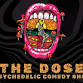 THE DOSE: A Psychedelic Comedy Experience event in Seattle, WA