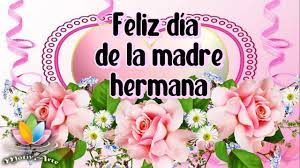 Ver más ideas sobre feliz día de la madre, feliz día mamacita, tarjetas del día de las madres. Feliz Dia De La Madre Hermanas Lindo Homenaje Para Todas Las Madres Del Mundo Youtube