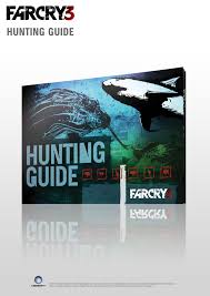 Far Cry 3 Hunting Guide I Needed This Lol Far Cry 3 Hunting Guide Crying