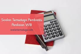 Soalan Temuduga Pembantu Penilaian W19 Soalantemuduga Com