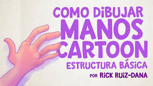 Check spelling or type a new query. Como Dibujar Manos Cartoon Estructura Basica Por Rick Ruiz Dana Youtube