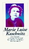 Zunächst reagieren sie und ihr. Marie Luise Kaschnitz Deutsch E Hausaufgaben De