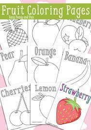 Fruit coloring pages are a delicious way to teach your kids their fruits. Fruit Coloring Pages Free Printable Easy Peasy And Fun