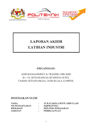 Abstrak latihan industri adalah satu program latihan yang diwajibkan kepada semua pelajar fakulti teknologi kreatif dan warisan (ftkw) bagi memenuhi syarat kelayakan untuk menjalani latihan industri. Doc Aimi Academy Final Report Syakila Abdullah Academia Edu