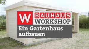 Bauhaus blockbohlenhaus 3 66 x 3 5 m wandstarke 28 mm farbe biohort europa grosse 6 244 x. Gartenhaus Selbst An Einem Wochenende Aufbauen Anleitung Bauhaus Workshop Youtube