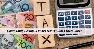Individu yang mempunyai pendapatan penggajian tahunan melebihi rm25. Ambil Tahu 9 Jenis Pendapatan Ini Dikenakan Cukai