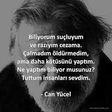 Biliyorum Sucluyum Ve Raziyim Cezama Calmadim Oldurmedim Ama Daha Kotusunu Yaptim Ne Yaptim Biliyor Musunuz Tut Bff Sozleri Ozlu Sozler Ilham Verici Sozler
