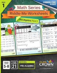 A wide variety of algebra worksheets that teachers can print and give to students as classwork or homework. Pre Algebra Worksheets Pack 1 Math Worksheets Classcrown