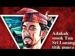 Tun muhammad bin tun ahmad better known as tun sri lanang is the bendahara grand vizier of the royal court of johor sultanate who lived between the 16th a. Adakah Tun Sri Lanang Pengkhianat Pengkhianat Sejarahmelayu Unesco Youtube