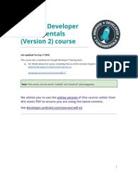 In short, android is a great environment for application developers and this book will help you take full advantage of it. Android Developer Fundamentals Course V2 Pdf