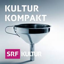 Sie werden das richtige fernsehprogramm auf srf 2 für heute finden. Kultur Kompakt Audio Podcasts Srf