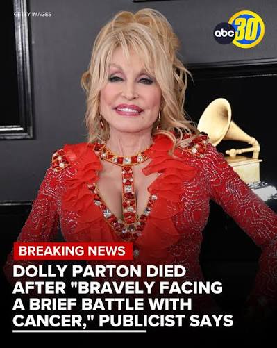 BREAKING: Dolly Parton died surrounded by loved ones after "bravely facing  a brief battle with cancer," her publicist says. Read more ⬇️