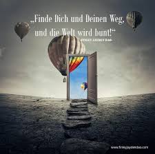 Werde Zu Einem Detektiv Und Begebe Dich Auf Die Suche Nach Dir Und Deinem Weg Titel Die Welt Wird Lebensweisheiten Spruche Nachdenkliche Spruche Welt Zitate