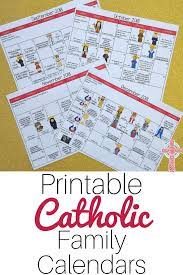 The roman catholic lectionary for mass provides the readings for the liturgical year complete with major religious feasts and solemnities. A Printable Catholic Family Calendar To Make Your Life Easier