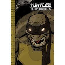 Teenage Mutant Ninja Turtles The Idw Collection Volume 11 Teenage Mutant Ninja Turtles The Idw Collection Volume 9 Walmart Com Teenage Mutant Ninja Turtles Ninja Turtles Mutant Ninja Turtles