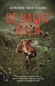 Bol Com Nachtuilen 1 De Nachtuilen Jeroen Van Unen 9789024569397 Boeken
