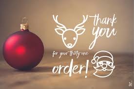 Thank You For Your Thirty One Christmas Order 31 Gifts Thirty One First Christmas