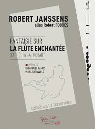 Fantasy On The Magic Flute By W A Mozart La Traversiere The French Flute Association