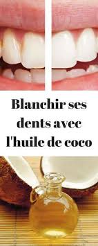 Beaute Comment Blanchir Ses Dents Grace A L Huile De Coco Comment Blanchir Les Dents Blanchir Les Dents Lhuile De Coco