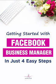 Getting Started With Facebook Business Manager In 2020 Facebook Marketing Strategy Facebook Business Account Facebook Business