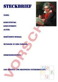 Lebensdaten, biografie und steckbrief auf geboren.am. Arbeitsblatt Steckbrief Beethoven Infotext Musik Musikgschichte