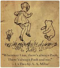 Us Two From Now We Are Six By A A Milne Wedding Readings Pooh Quotes Wedding Readings From Literature