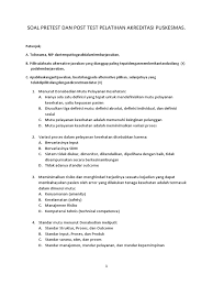 Soal ujian mata kuliah gizi. 370660264 Soal Pretest Dan Post Test Pelatihan Pendamping Akreditasi Puskesmas Docx