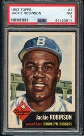 1953 Topps #1 Jackie Robinson PSA 7 NM Super sharp NR-MT corners, great  centering and vibrant colors. $4495.00 Also available:
