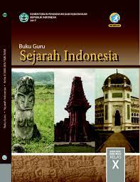 Download buku sejarah indonesia kelas 10. Download Buku Paket Sejarah Peminatan Kelas 10 Seputar Sejarah