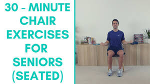chair exercises for seniors 30